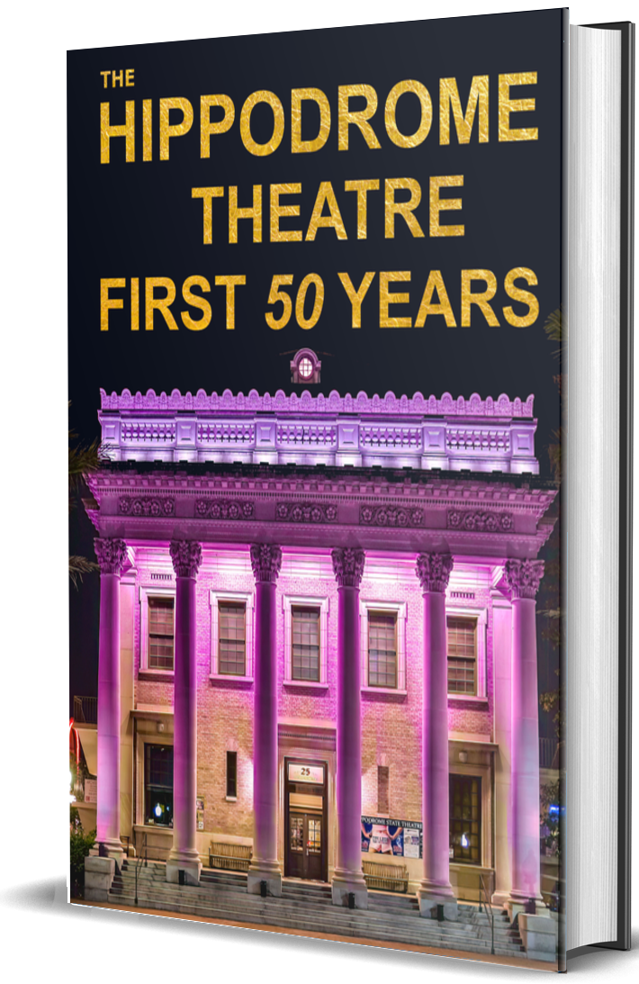 The Hippodrome Theatre First Fifty Years cover